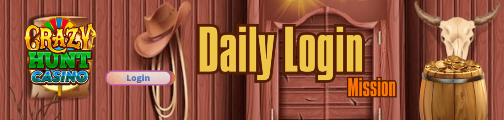 Crazy Hunt Casino Promotions: Daily Login Rewards