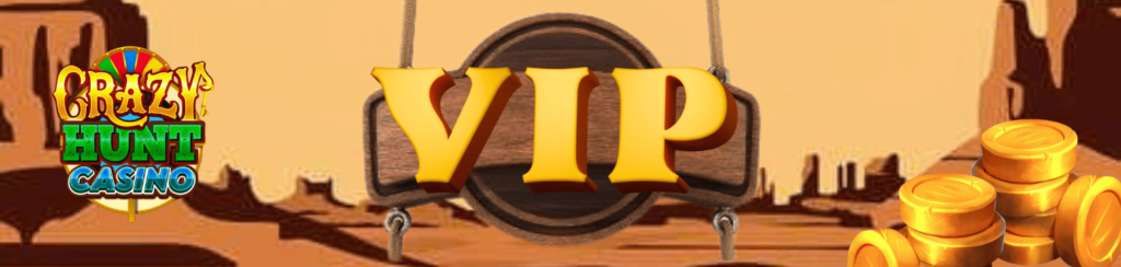 Crazy Hunt Casino Promotions: VIP Program & VIP Rewards